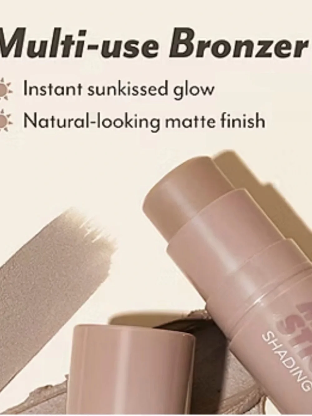 Multi stick Cool Bronze